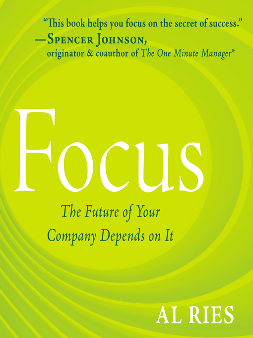 Title details for Focus by Al Ries - Available